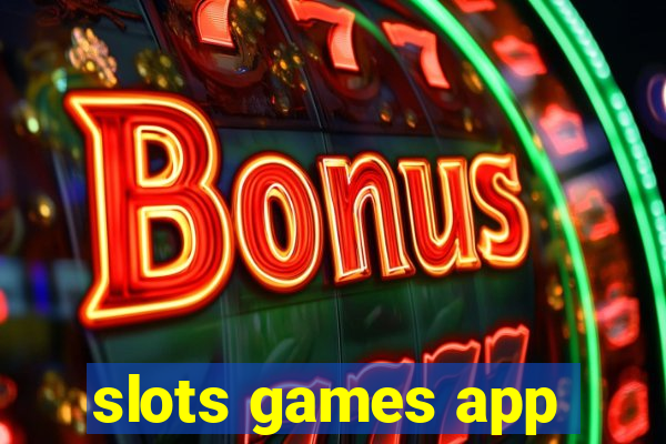 slots games app