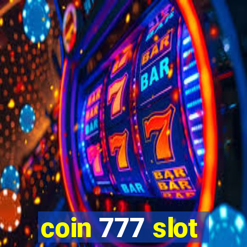 coin 777 slot