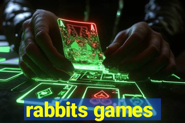 rabbits games