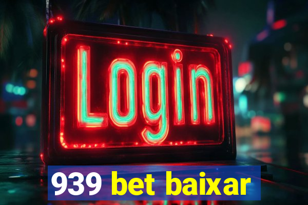 939 bet baixar