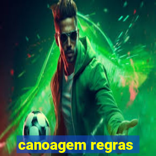 canoagem regras