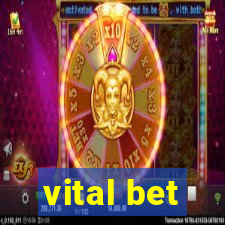 vital bet