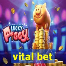 vital bet