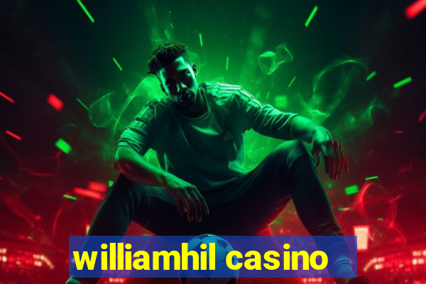 williamhil casino