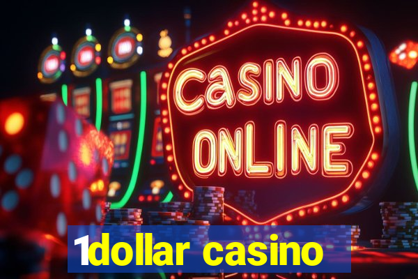 1dollar casino