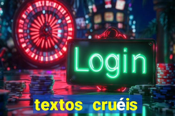 textos cruéis demais para serem lidos rapidamente pdf