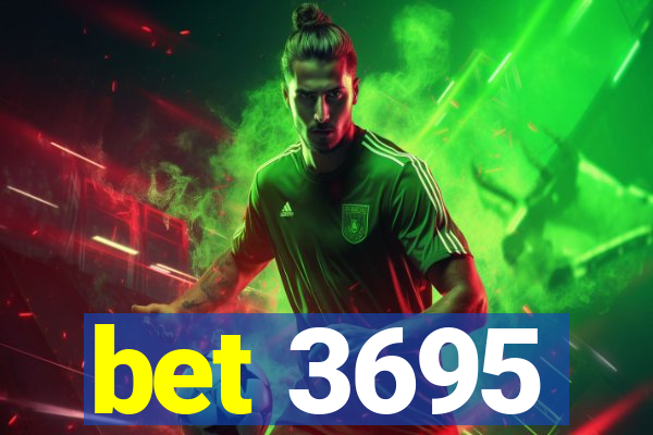 bet 3695