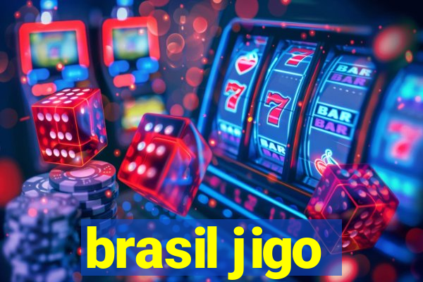 brasil jigo