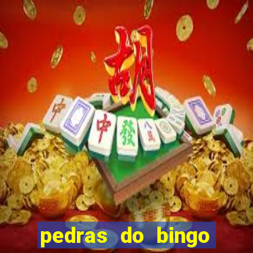 pedras do bingo para imprimir