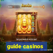 guide casinos