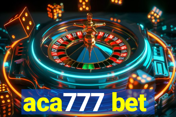 aca777 bet