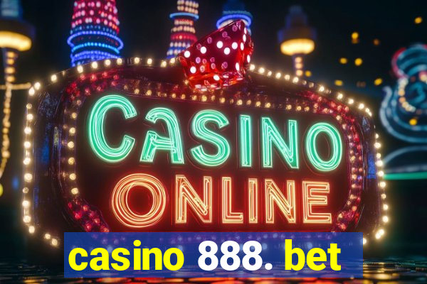 casino 888. bet