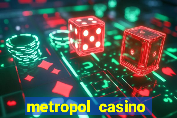 metropol casino giri? bonus