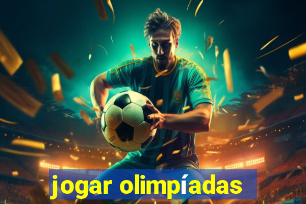 jogar olimpíadas