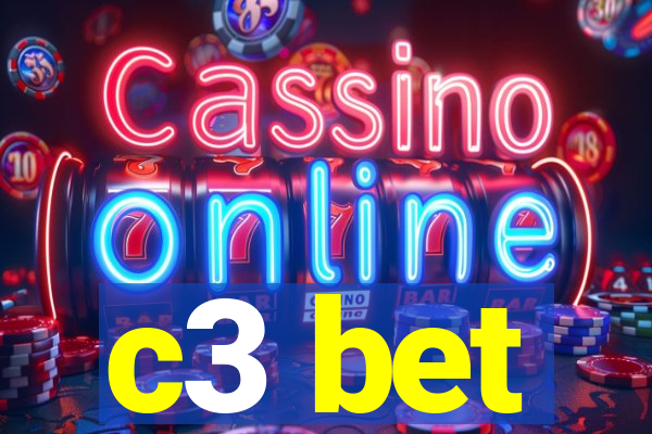 c3 bet