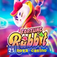 21 nova casino coupon code