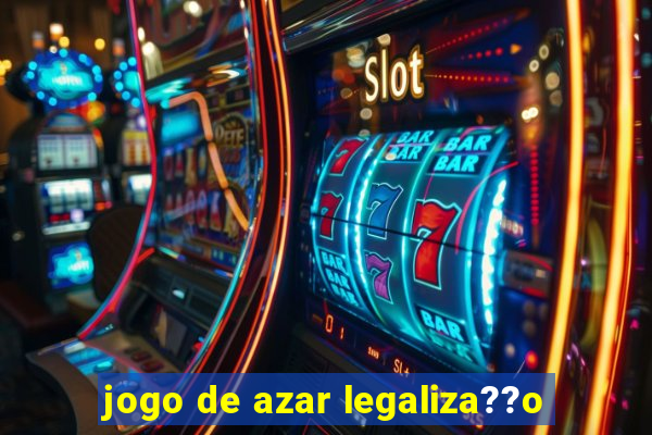 jogo de azar legaliza??o