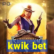 kwik bet