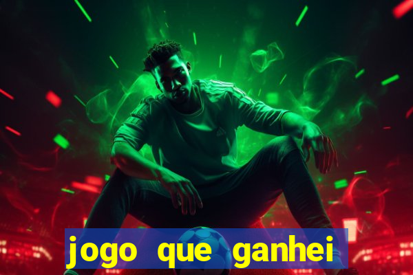 jogo que ganhei dinheiro de verdade