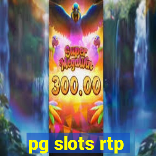 pg slots rtp