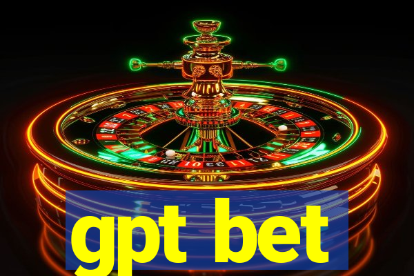 gpt bet