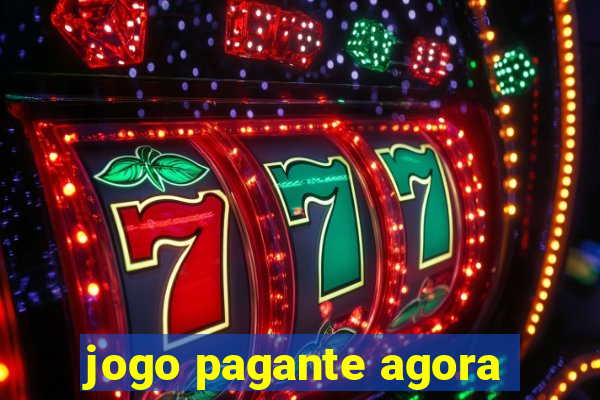 jogo pagante agora