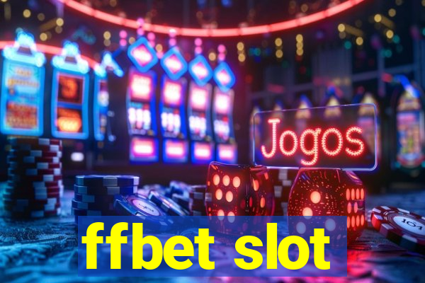 ffbet slot