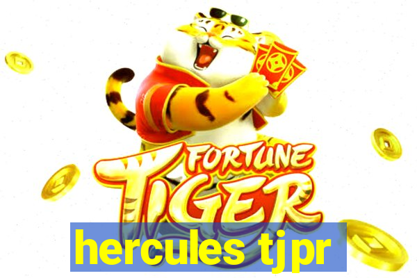 hercules tjpr