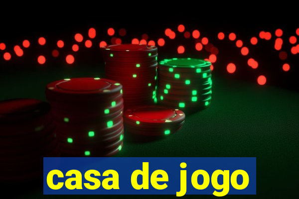 casa de jogo