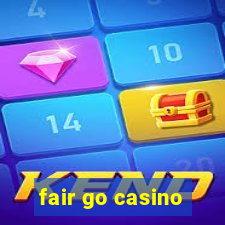 fair go casino