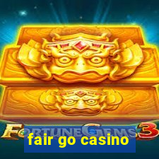 fair go casino