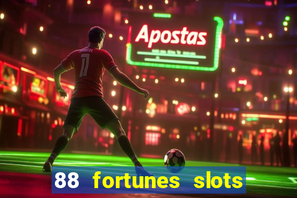 88 fortunes slots – casino gratis