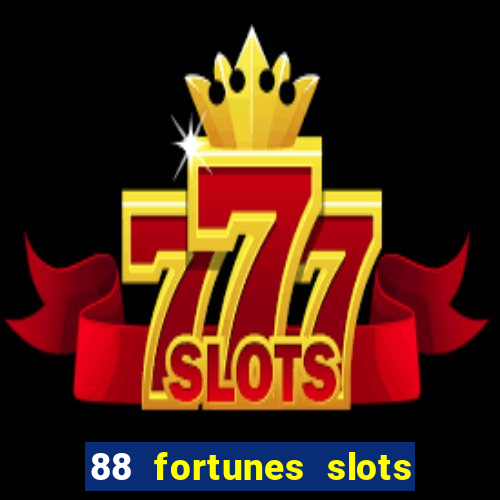 88 fortunes slots – casino gratis