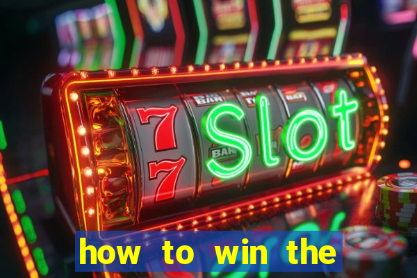 how to win the slot machine