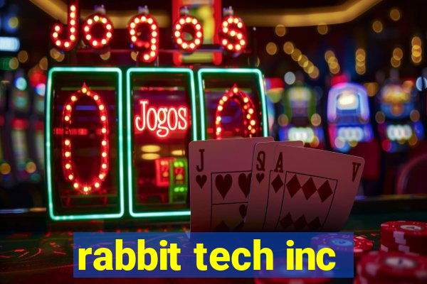 rabbit tech inc