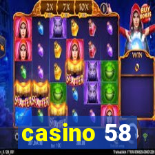 casino 58