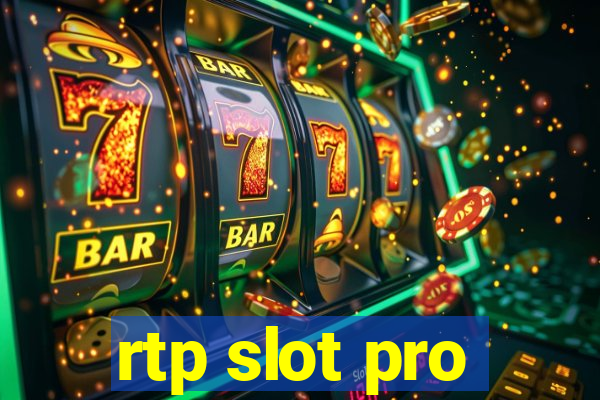 rtp slot pro