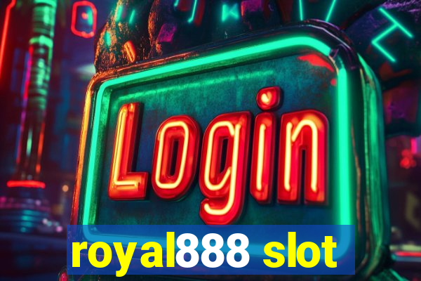 royal888 slot