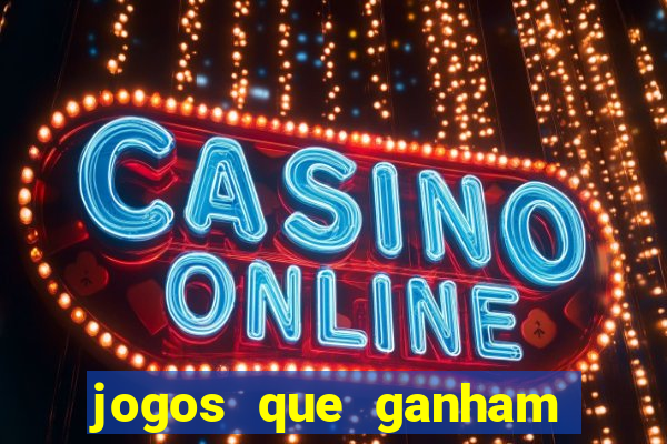 jogos que ganham dinheiro de verdade sem depositar