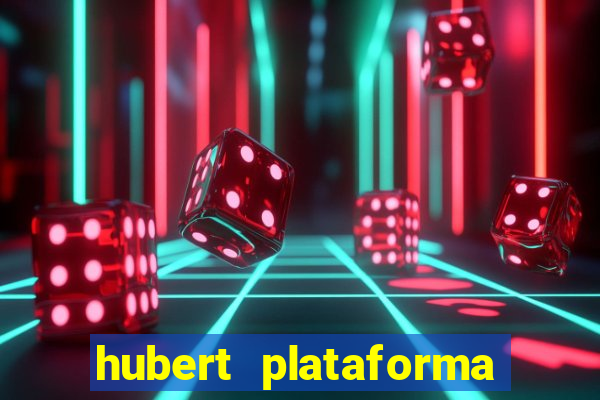 hubert plataforma de jogos