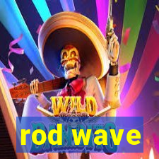 rod wave