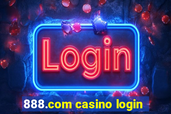 888.com casino login