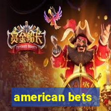 american bets