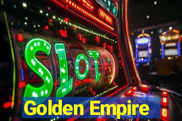 Golden Empire