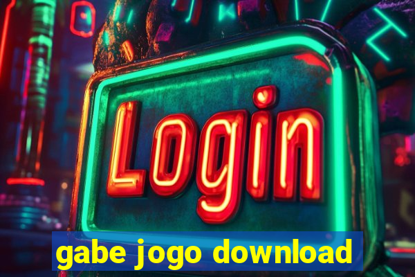 gabe jogo download