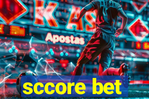 sccore bet