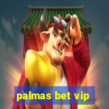 palmas bet vip