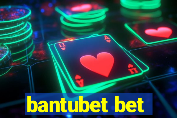 bantubet bet