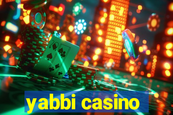 yabbi casino