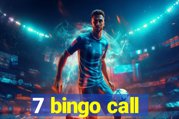 7 bingo call